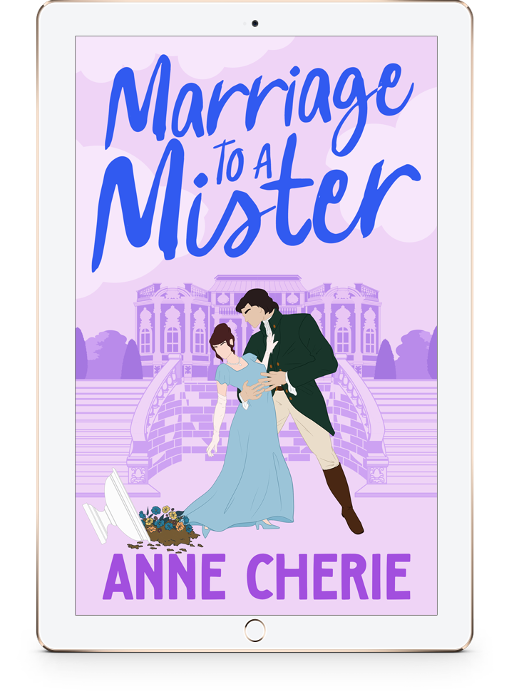 Marriage to a Mister - Regency Romance Romantic Comedy